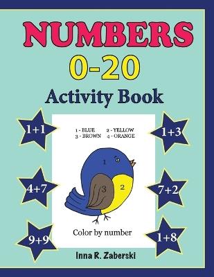 Numbers Activity Book / Color and Learn/ Numbers 0-20 activity Book/ Preschool/ Kindergarten - Inna R Zaberski - cover