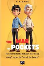 War of pockets: The eternal battle between the 