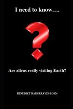 Are aliens really visiting Earth?