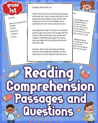 Reading Comprehension Passages and Questions 1st Grade: Enhance Learning with Comprehensive Reading Comprehension Passages and Questions - 1st grade 121 Pages Improve Literacy and Critical Thinking Skills - Maria Moon - cover