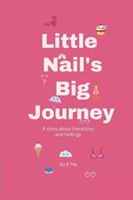 Little Nail's Big Journey