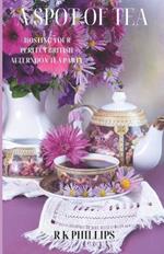 A Spot of Tea: Effortless Elegance Hosting Your Perfect British Afternoon Tea Party