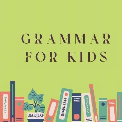 Fun Grammar Book for Kids: Learn English Grammar: Early Education - C A R - cover