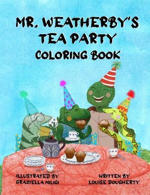 Mr. Whetherby's Tea Party Coloring Book - Louise Dougherty - cover