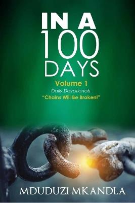 In A 100 Days: Daily Devotionals - Mduduzi Mkandla - cover