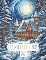Country Christmas: An Adult Coloring Book for a Cozy and Peaceful Holiday Season