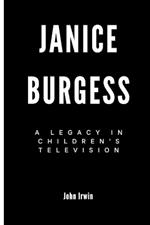 Janice Burgess: A Legacy in Children's Television
