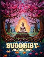 Buddhist Coloring Book: Therapeutic Buddhist Coloring Pages For Color & Relaxation