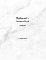 Mathematics formula book for graders