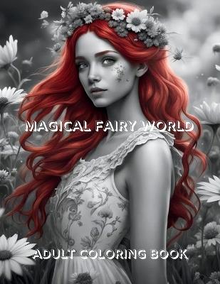 Magical Fairy World: Adult Coloring Book - Artist Sepharial - cover