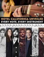 Hotel California Unveiled: Every Note, Every Instrument