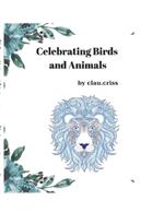 Celebrating Birds and Animals