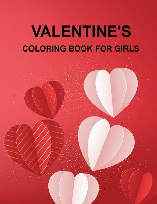 Valentine's Coloring Book For Girls - Mosharaf Press - cover