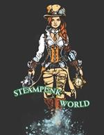 Steampunk World: Adult Coloring Book