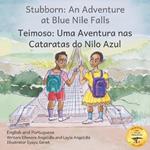 Stubborn: An Adventure at Blue Nile Falls in English and Portuguese