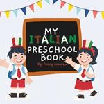 My Italian Preschool Book