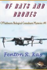 Of Rats and Drones
