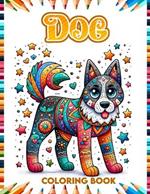 Dog coloring book: Cute Puppies colouring Pages For Girls or Boys Who Love Animals.For Children