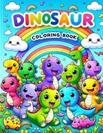 Dinosaur Coloring Book: The Ultimate Dino Adventure with Fun Facts, Activities, and Pages to Color for Boys and Girls).For Children
