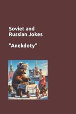 Soviet and Russian Jokes: 
