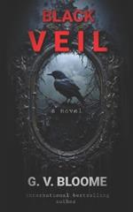 Black Veil: Some Secrets are Meant to be Buried