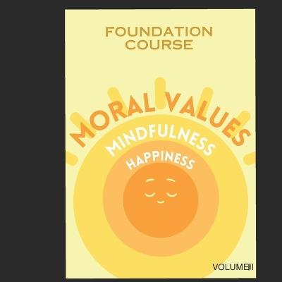 Moral Values and Mindfulness: Activities Vol III - Suraj Prakash - cover