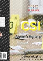 CSI STEM Activities for Kids: Solomon's Mystery and Wisdom