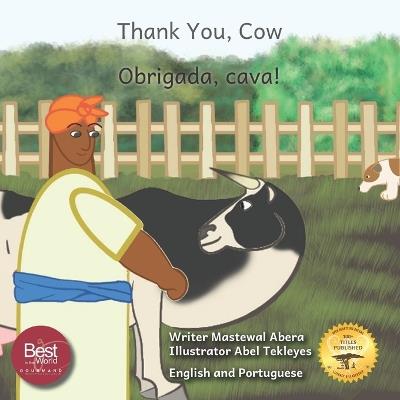 Thank You Cow: The Origin Of Some Of Ethiopia's Best Foods in English and Portuguese - Ready Set Go Books - cover