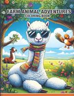 Farm Animals Adventures COLORING BOOK: Learn ABCs by reading and coloring farm animals