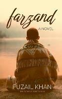 Farzand: The Journey of Existence - Fuzail Khan - cover