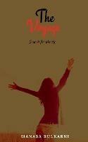The Voyage: Search for liberty - Manasa Kulkarni - cover