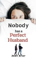 Nobody has a Perfect Husband - Jeet Brar - cover