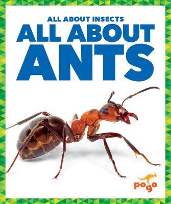All about Ants - Karen Kenney - cover