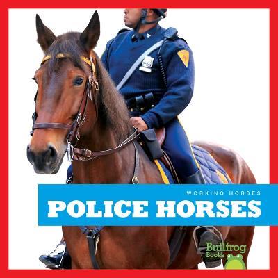 Police Horses - Rachel Grack - cover
