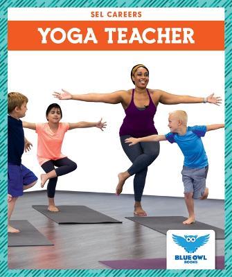 Yoga Teacher - Stephanie Finne - cover