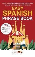 Easy Spanish Phrase Book: 1,000+ Common Phrases for Beginners and Travelers in Spain and Latin America - My Daily Spanish - cover