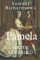 Pamela: or VIRTUE REWARDED - Samuel Richardson - cover