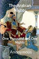 The Arabian Nights: One Thousand and One Nights - Anonymous - cover