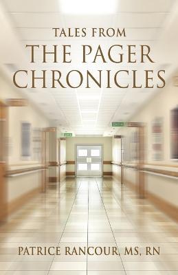Tales from The Pager Chronicles - Patrice Rancour - cover