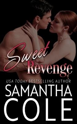 Sweet Revenge - Samantha Cole - cover