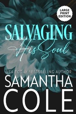 Salvaging His Soul - Samantha Cole - cover