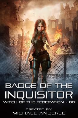 Badge of the Inquisitor - Michael Anderle - cover