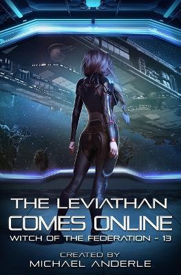 The Leviathan Comes Online - Michael Anderle - cover
