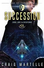 Succession: Judge, Jury, & Executioner Book 16