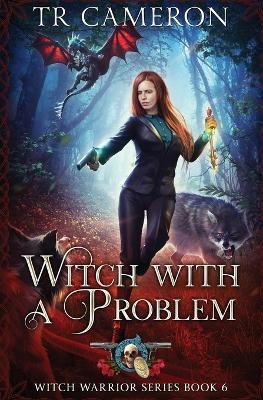 Witch with a Problem - Tr Cameron,Martha Carr - cover