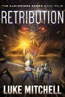 Retribution: A Post-Apocalyptic Alien Invasion Adventure - Luke Mitchell - cover