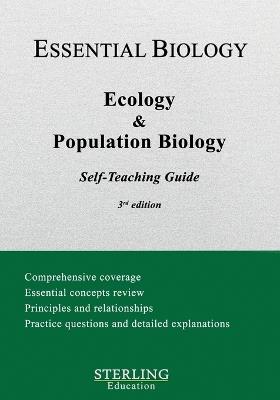 Ecology & Population Biology: Essential Biology Self-Teaching Guide - Sterling Education - cover