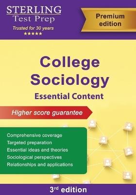 College Sociology: Essential Content - Sterling E Test Prep - cover