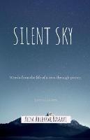 Silent Sky: Words from the life of a teen through poetry - Aliya Abubakar Basravi - cover
