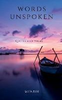 Words Unspoken: Quotes and Poems - Smita Buxi - cover